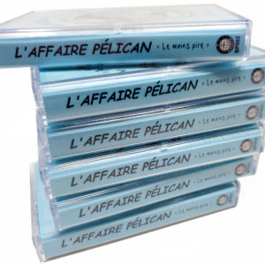 Album “Le moins pire” (Cassette) – L’Affaire Pélican
