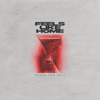Album "Bound for Hell" (CD) - Feels Like Home