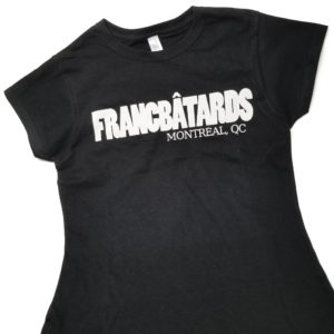 T-shirt “Francbâtards” – coupe pour femme
