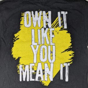 T-Shirt femme « Own It Like You Mean It » – The Horny Bitches