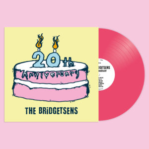 Vinyle “20th Anniversary” The Bridgetsens