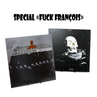 Combo vinyles spécial "Fuck François" - Fuck Toute + Les Guenilles